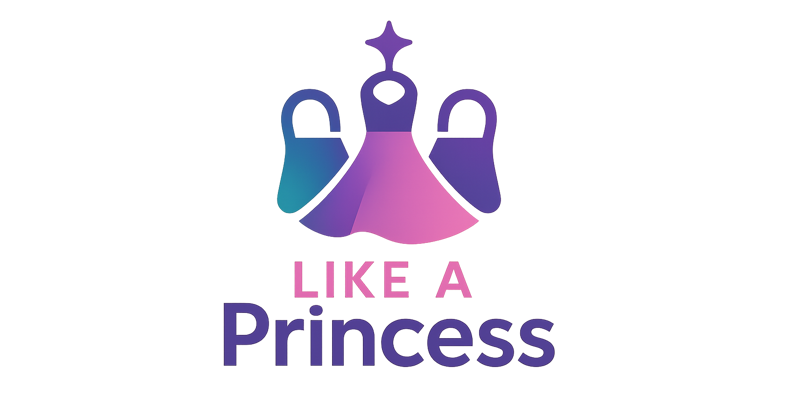 Like A Princess